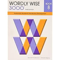 Wordly Wise 3000® 3rd Edition Student Book 7: Sandra Adams Kenneth
